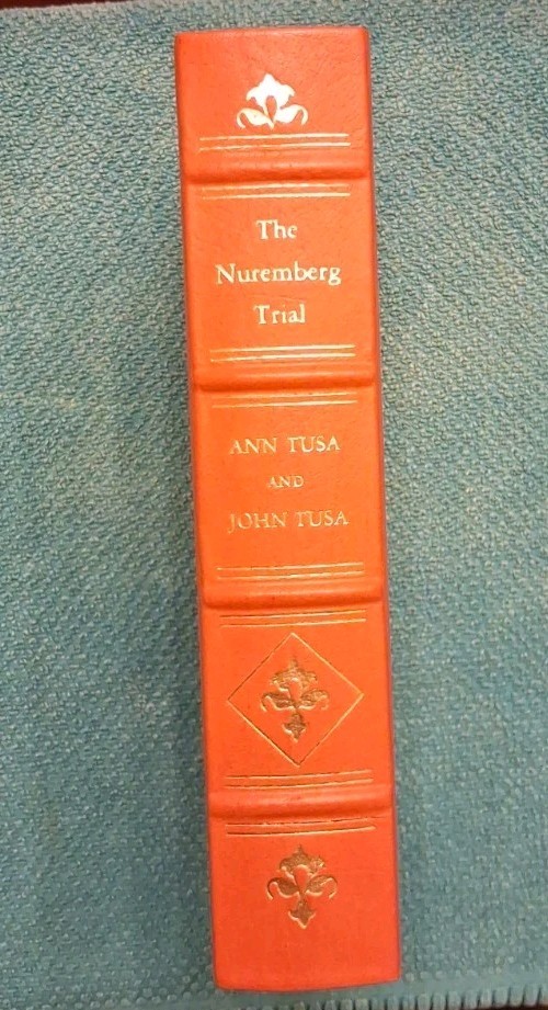 The Nuremberg Trial by Ann and John Tusa – Notable Trials Library – NEW