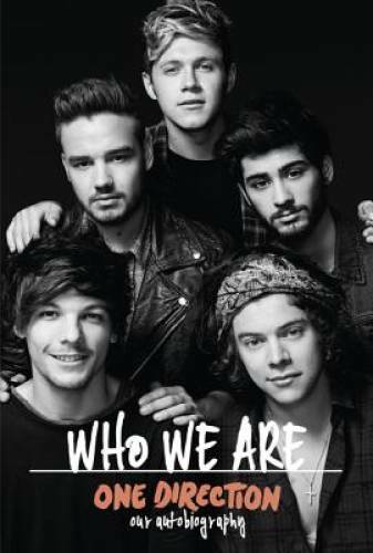 One Direction: Who We Are: Our Official Autobiography – Hardcover – GOOD