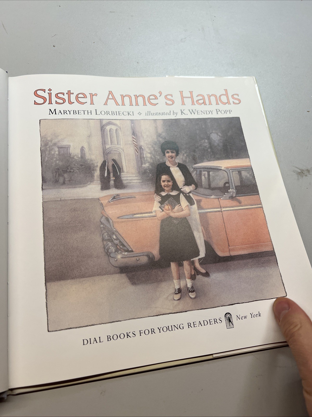 Sister Anne’s Hands by Lorbiecki, Marybeth