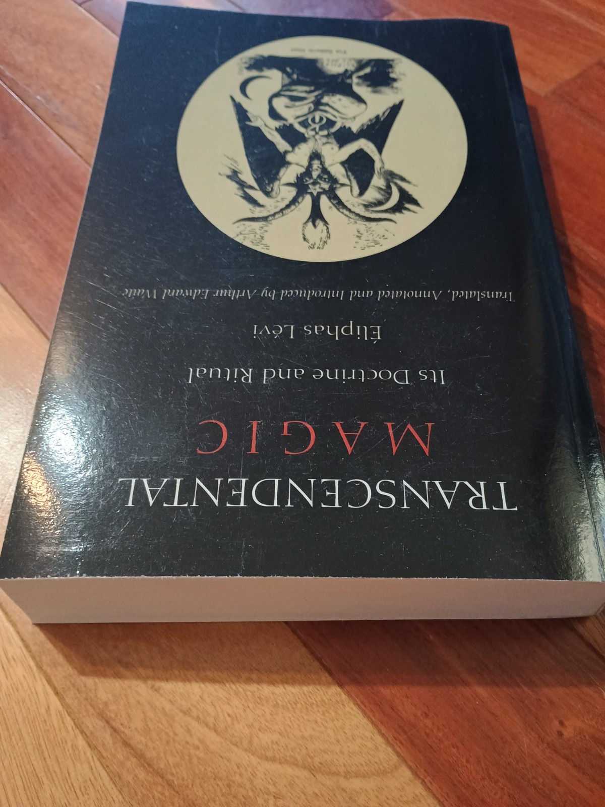 Transcendental Magic: Its Doctrine and Ritual 9781891396953 by Levi, Eliphas