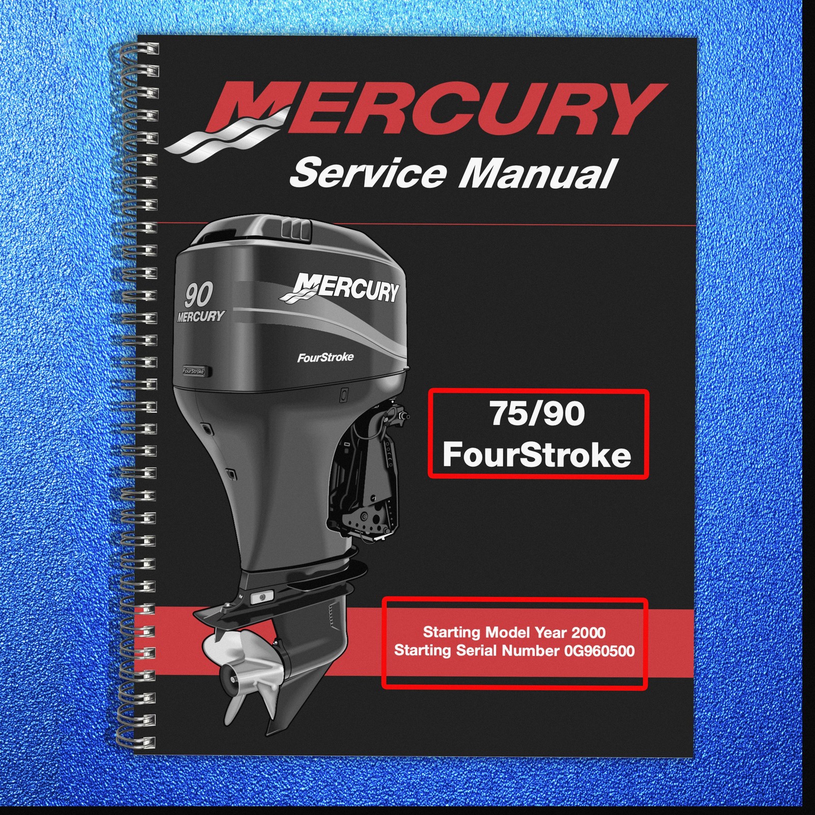 MERCURY 75 90 FOURSTROKE STARTING 2000 SERVICE MANUAL – BOUND, COVERS, FOLDOUTS!