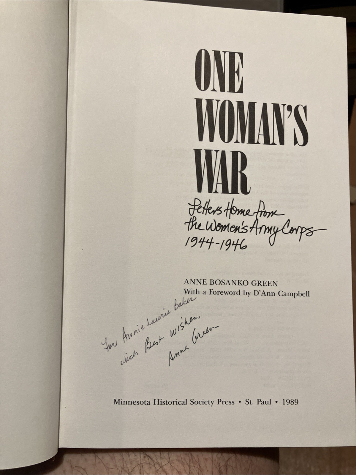 One Womans War : Letters Home from the Womens Army Corp 1944-1946**Signed**