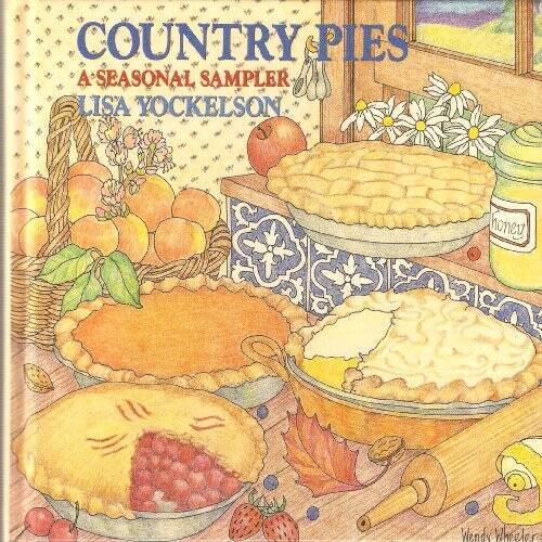 Country Pies – Hardcover By Yockelson, Lisa – GOOD