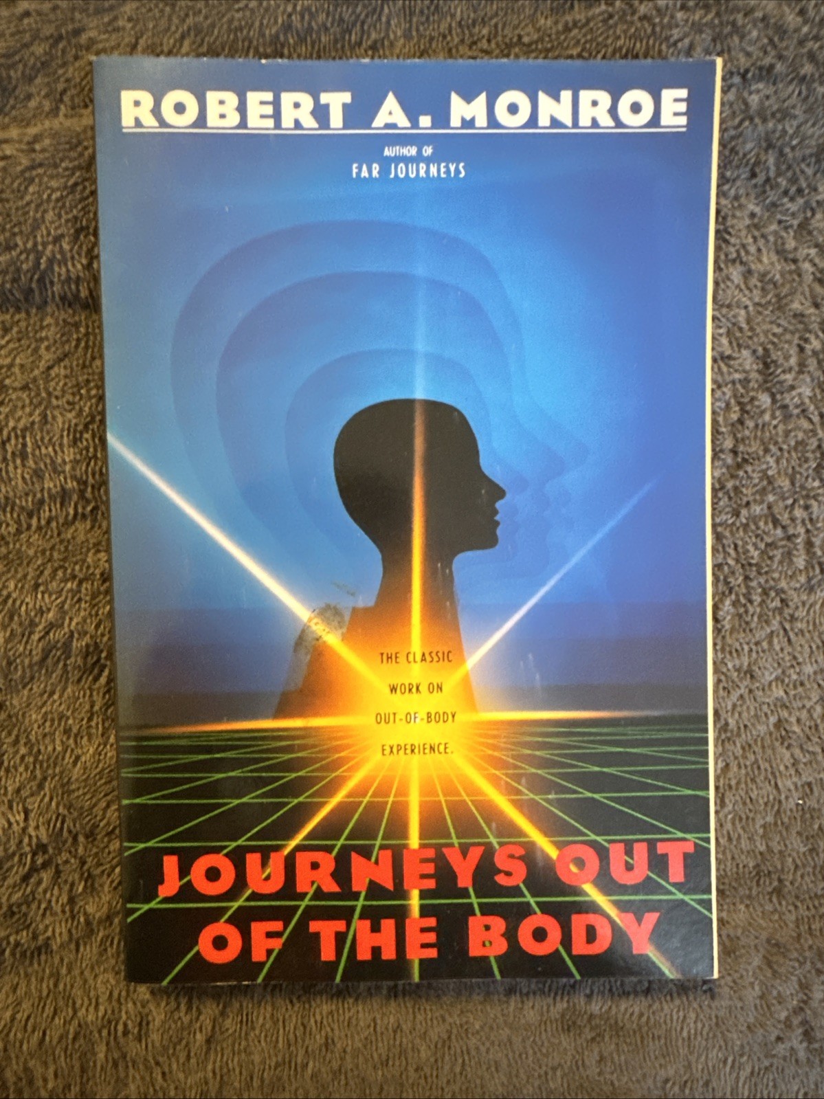 Journeys Out of the Body (1992, Trade Paperback)