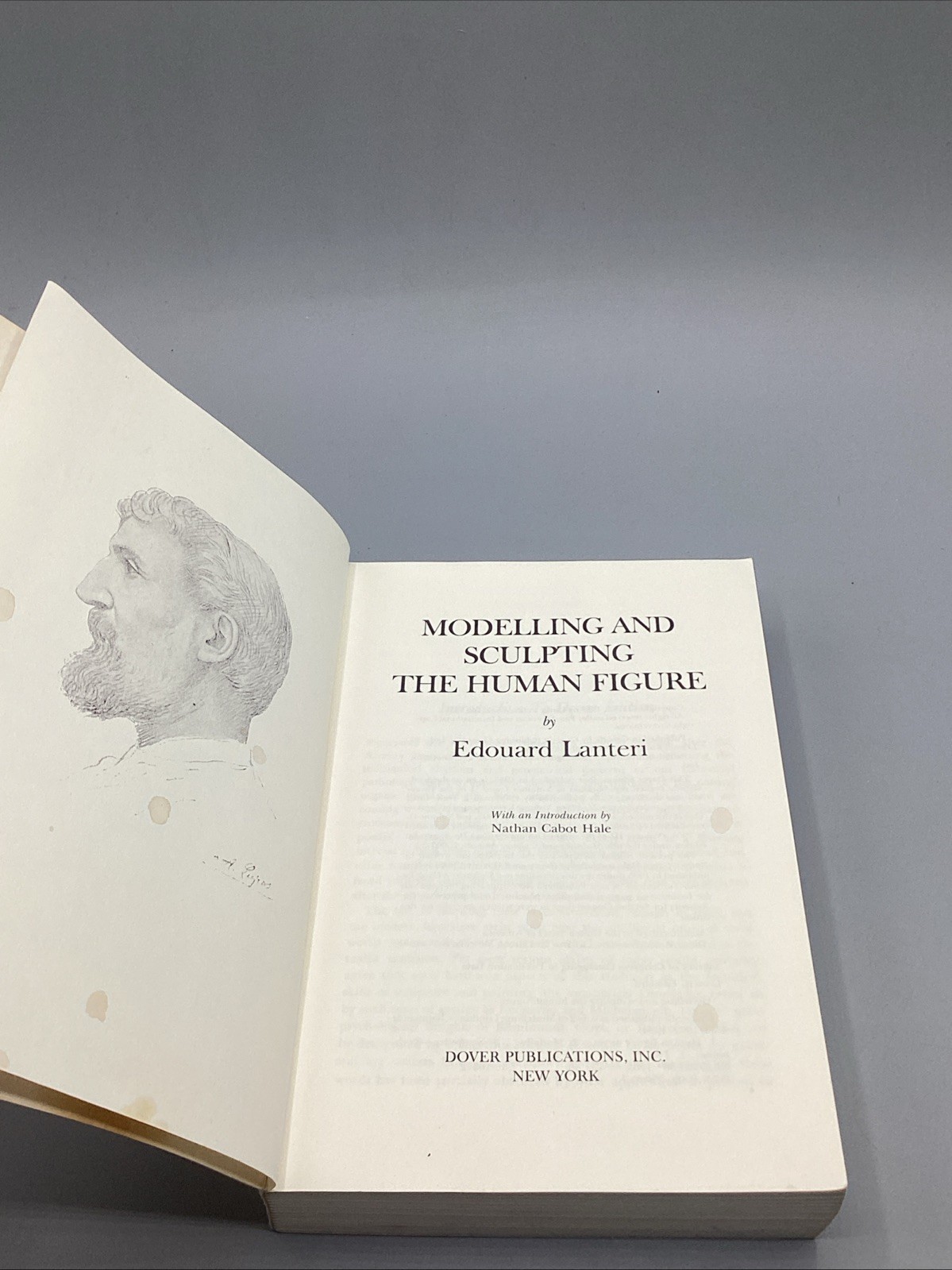 Modelling and Sculpting the Human Figure, Edouard Lanteri 309 Illustrations