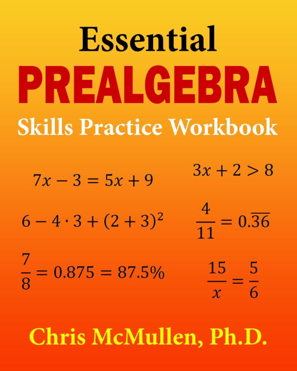 Essential Prealgebra Skills Practice Workbook McMullen, Chris paperback Very…