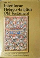 The Niv Interlinear Hebrew-English Old Testament, Volume 1 (English and Hebr…