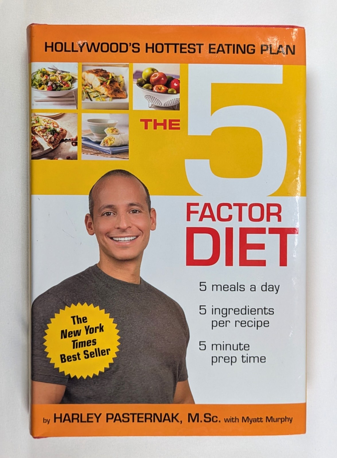 The 5 Factor Diet Meal Eating Plan Harley Pasternak Myatt, Murphy 2006 HARDCOVER