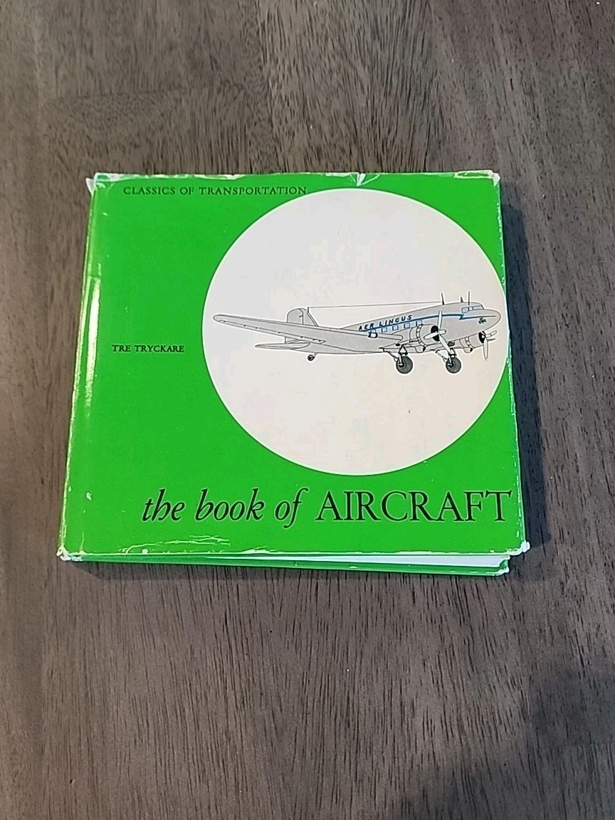 The Book of Aircraft by Tre Tryckare – Classics of Transportation  