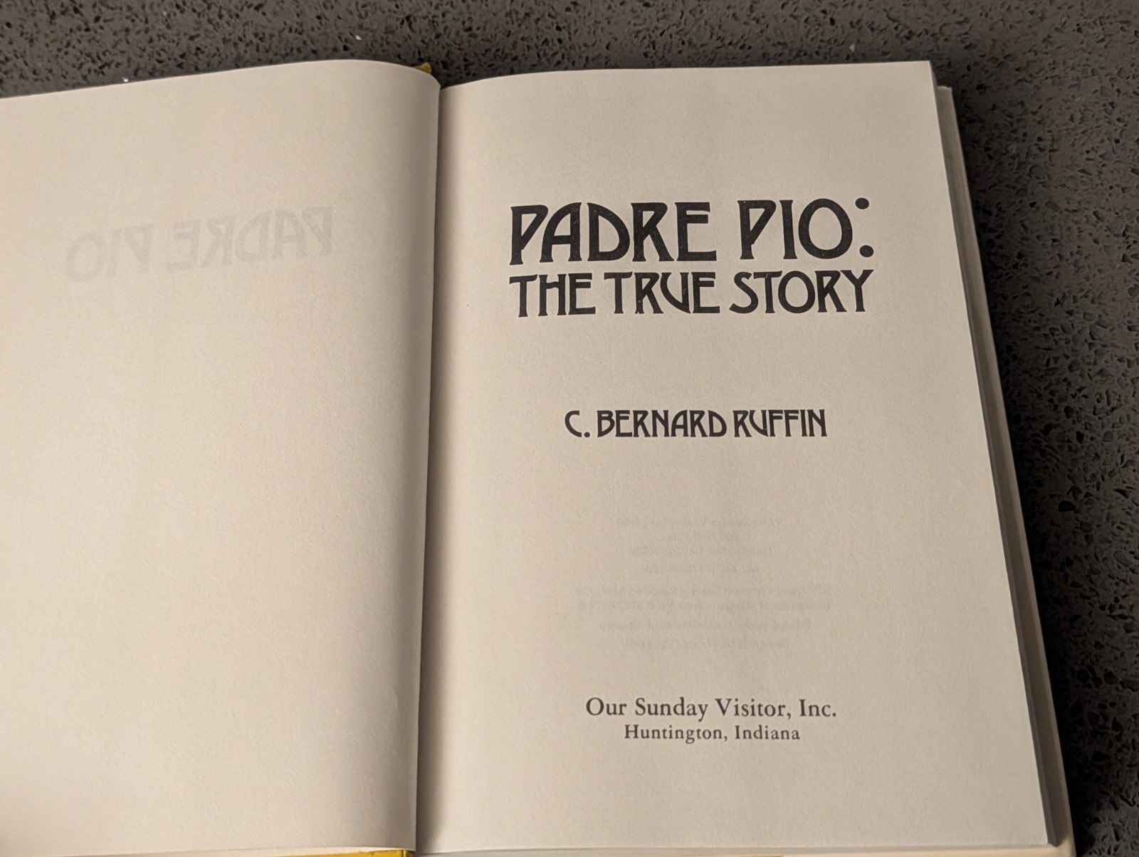 cay padre pio: the true story book, by c. bernard ruffin, 1982 Hardcover