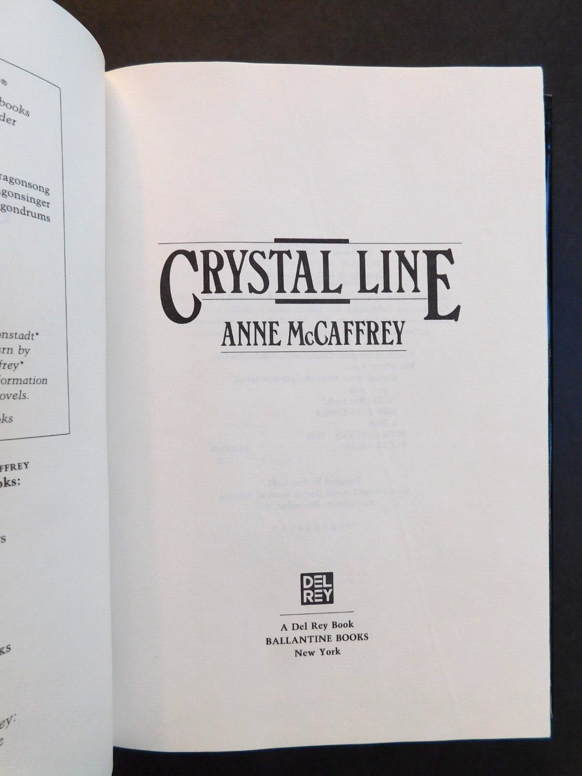 ANNE McCAFFREY True 1st ed 1992 CRYSTAL LINE hardcover w/jacket 294 pages Unread
