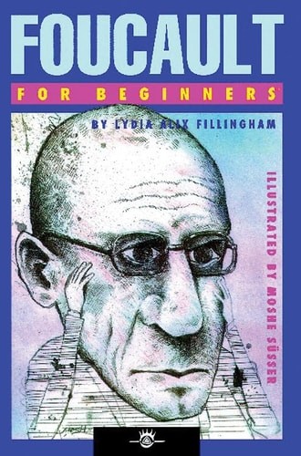 Foucault For Beginners – Fillingham, Lydia Alix