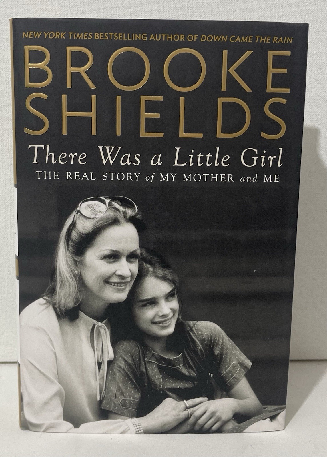 There Was a Little Girl by Brooke Shields – SIGNED 1st Edition HCDJ