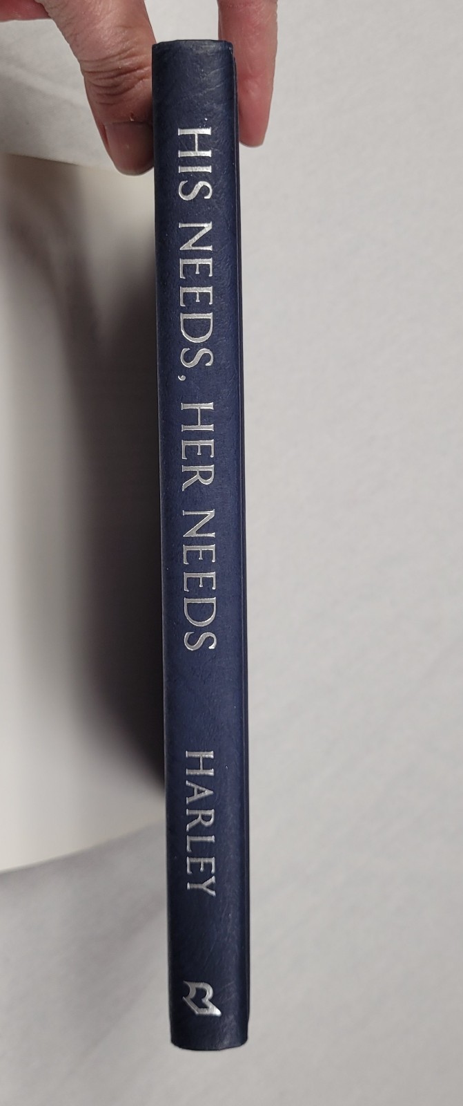 His Needs Her Needs by Willard F. Harley, Jr. (Hardcover)