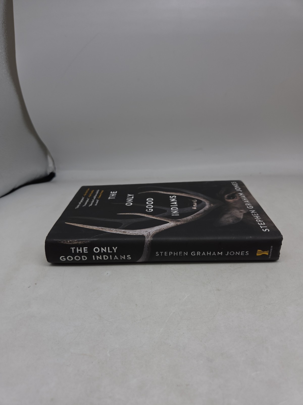 The Only Good Indians – Stephen Graham Jones (HCDJ) First Edition / 3rd Print