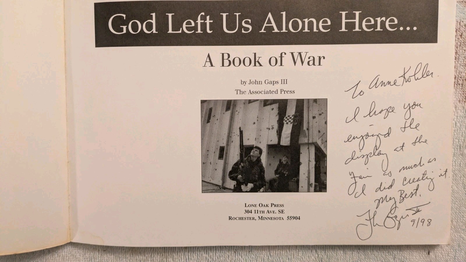 John Gaps III, GOD LEFT US ALONE HERE: A Book of War, PB, 1997, SIGNED, 86 Pages