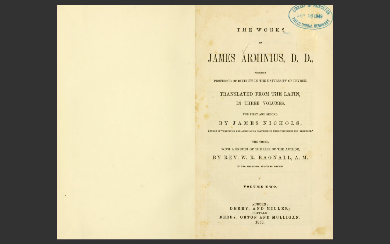 The Works of James Arminius, 1853 Edition, 3 VOLUME E-Book Set on CD-ROM