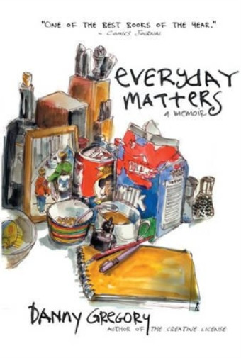 Danny Gregory Everyday Matters (Paperback) (UK IMPORT)
