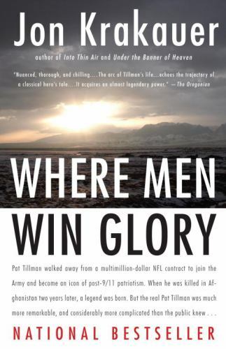 Where Men Win Glory: The Odyssey of Pat – paperback, Jon Krakauer, 9780307386045