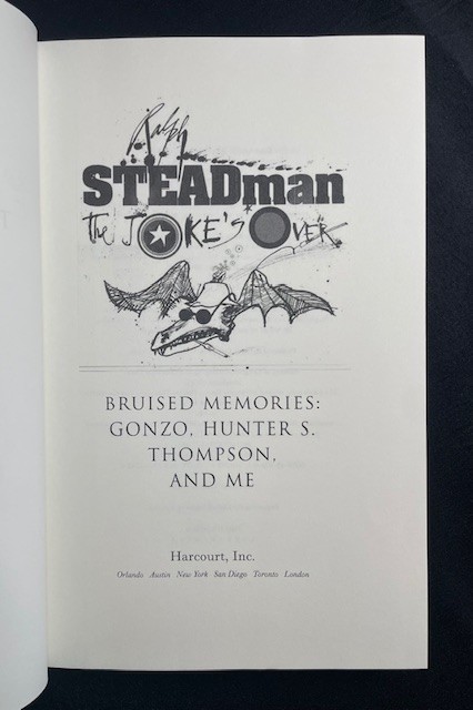 THE JOKE’S OVER – Ralph Steadman (First Edition)