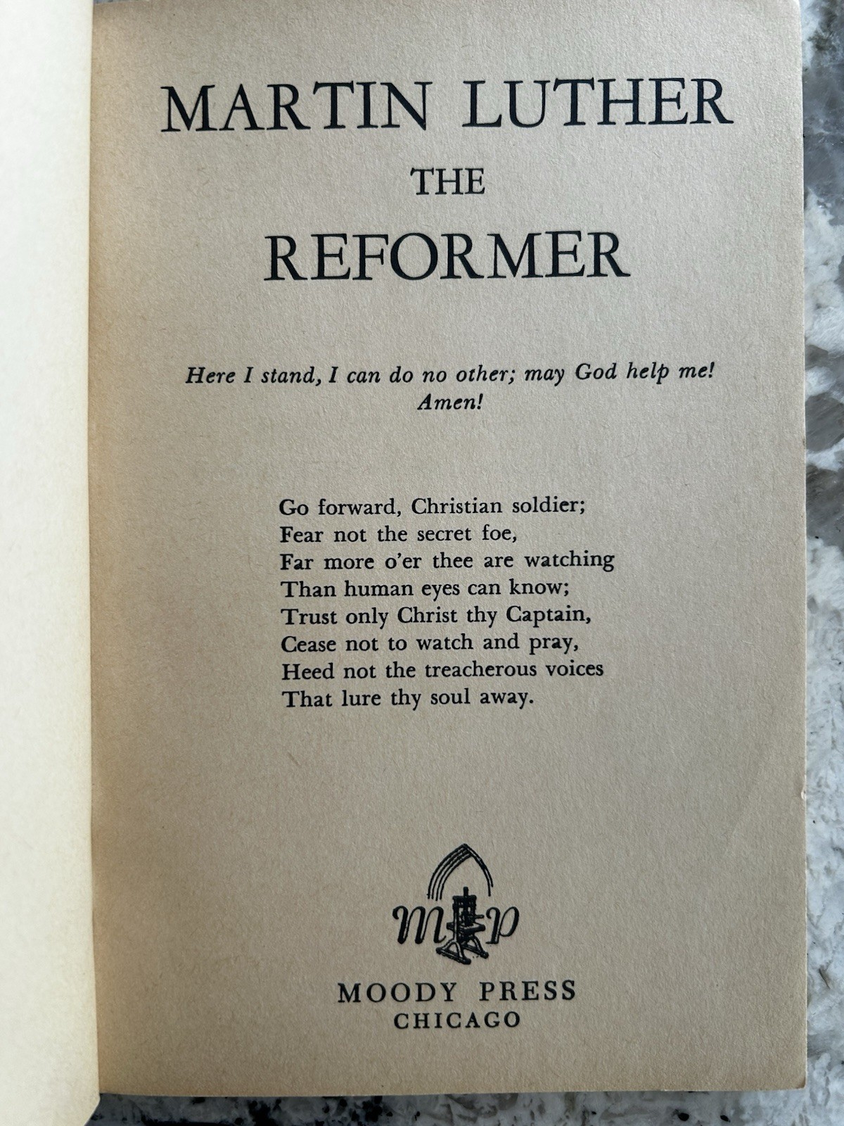 Martin Luther the Reformer , Moody Press, Paperback