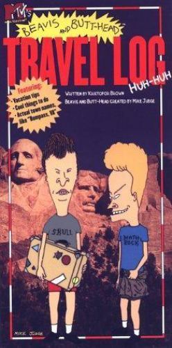 BEAVIS AND BUTT HEAD TRAVEL LOG by Kristofor Brown