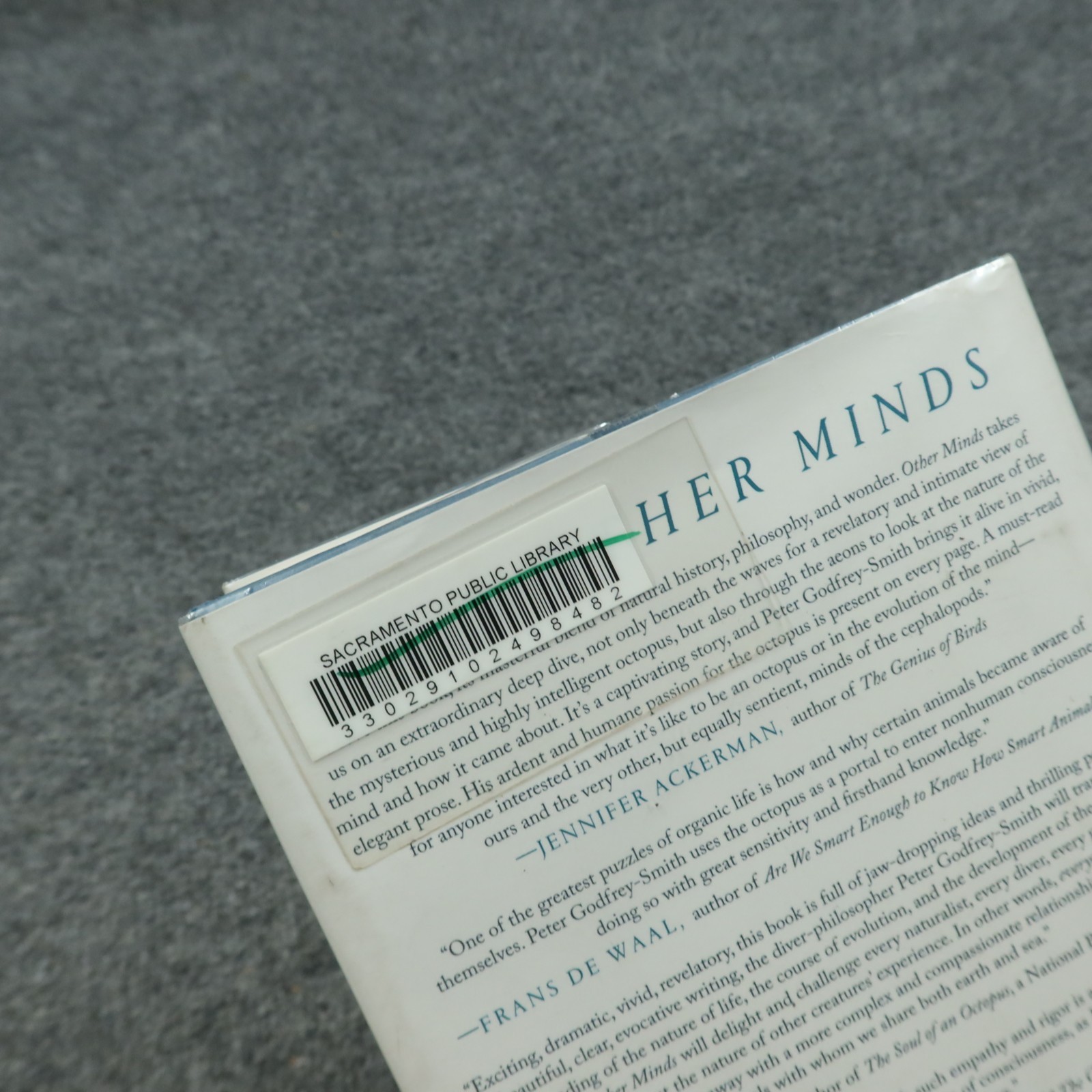 Other Minds: The Octopus, the Sea, and the Deep Origins of Consciousness