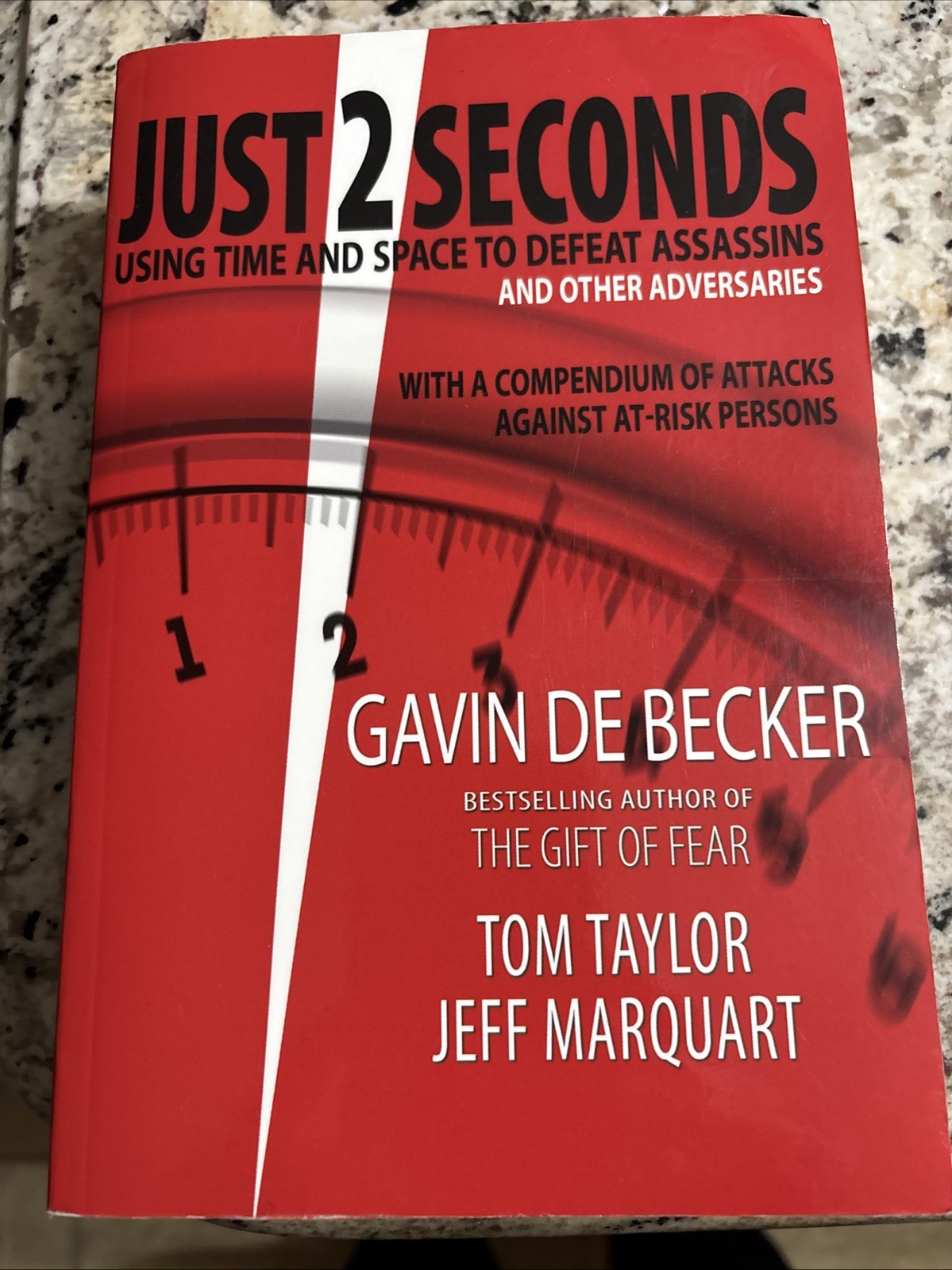 Just 2 Seconds by Gavin de Becker, Tom Taylor &Jeff Marquart, 1st edition 2008