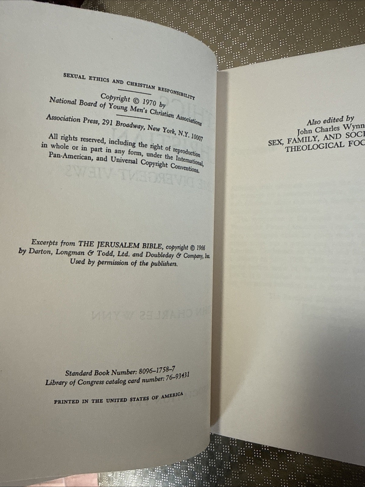 Sexual Ethics and Christian Responsibility : Some Divergent Views Book