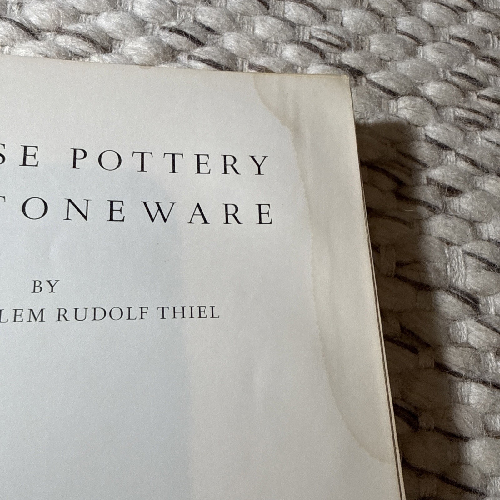 Chinese Pottery And Stoneware By Thiel, Albert W. R.