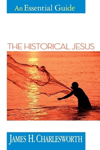 James H. Charlesworth The Historical Jesus (Paperback) (UK IMPORT)