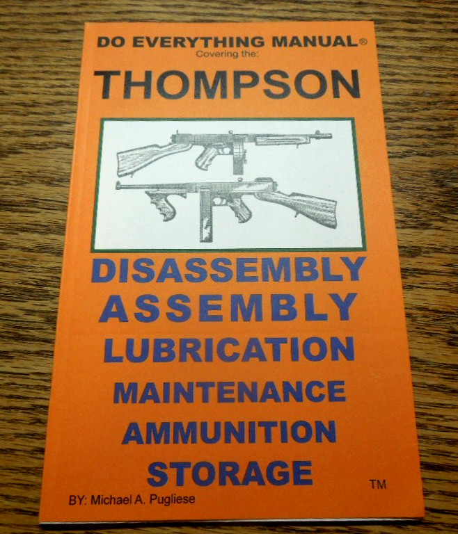 1928A1 .45 ACP Thompson Do Everything Service and Training Manual 37 Pages
