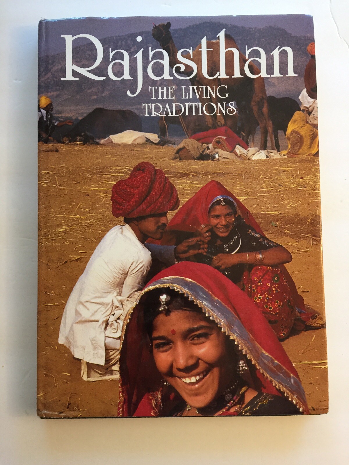 Rajasthan The Living Traditions Book Hardcover by Prakash –
