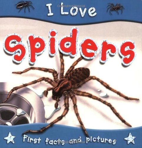 Spiders (I Love) – paperback Parker, Steve