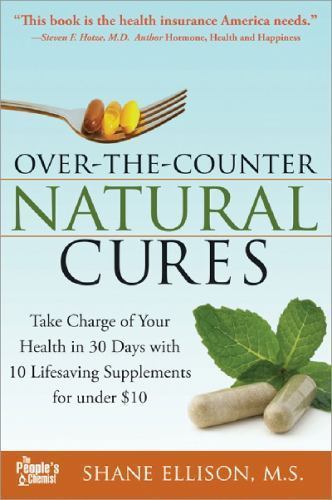 Over the Counter Natural Cures, Expanded Edition: – 9781402225055, MS, paperback