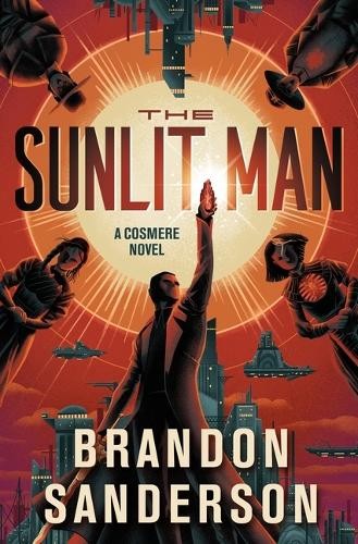 Brandon Sanderson The Sunlit Man (Hardback) (UK IMPORT)