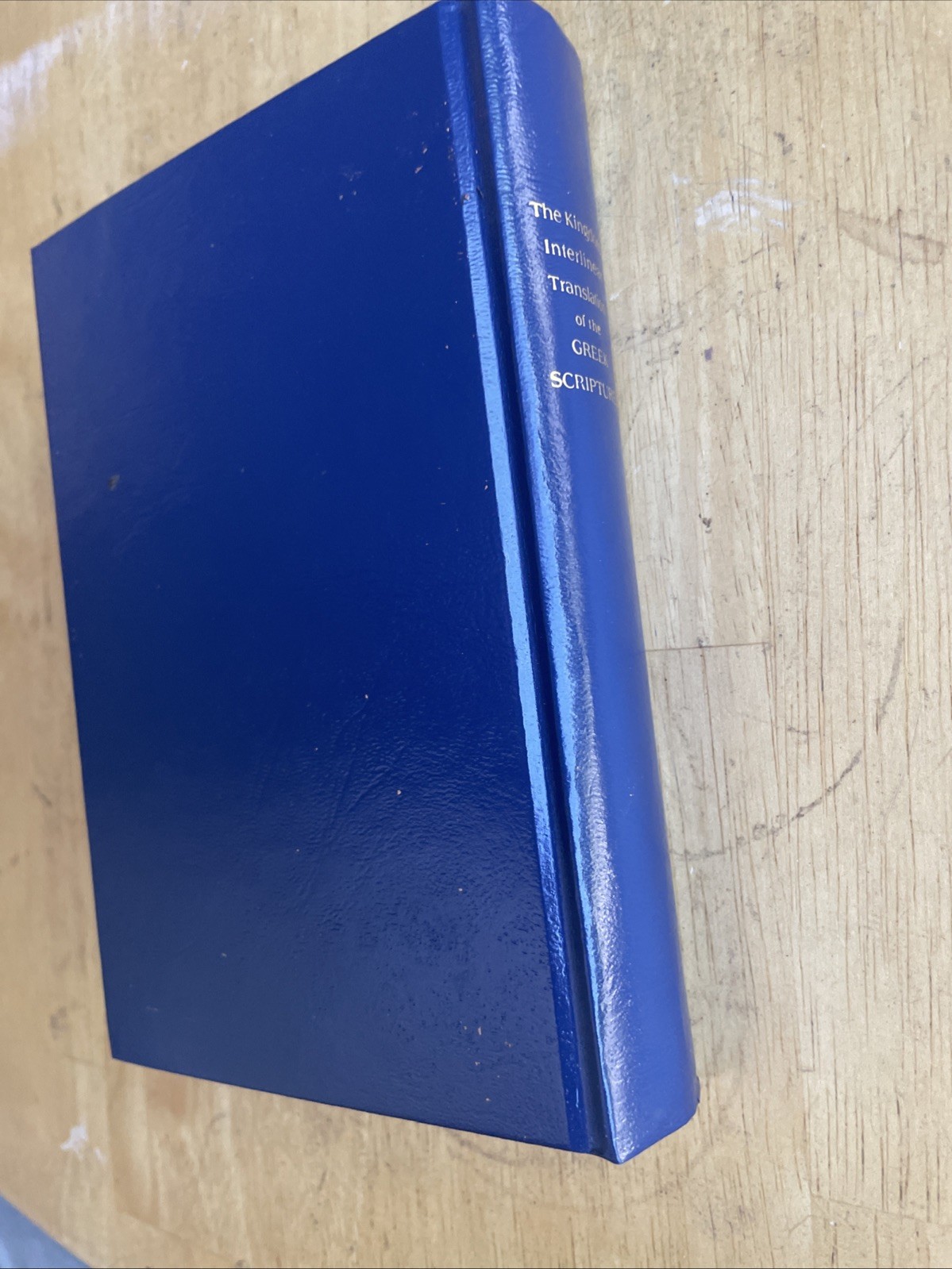 The Kingdom Interlinear Translation of the Greek Scriptures 1985
