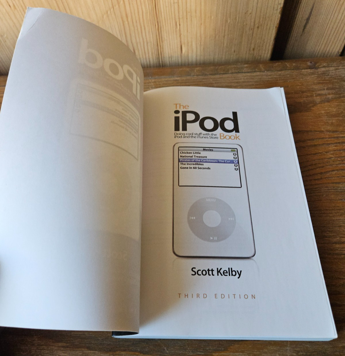 THE IPOD BOOK. SCOTT KELBY. THIRD ED. 2007 PEACH PIT PRESS. SOFT COVER BOOK
