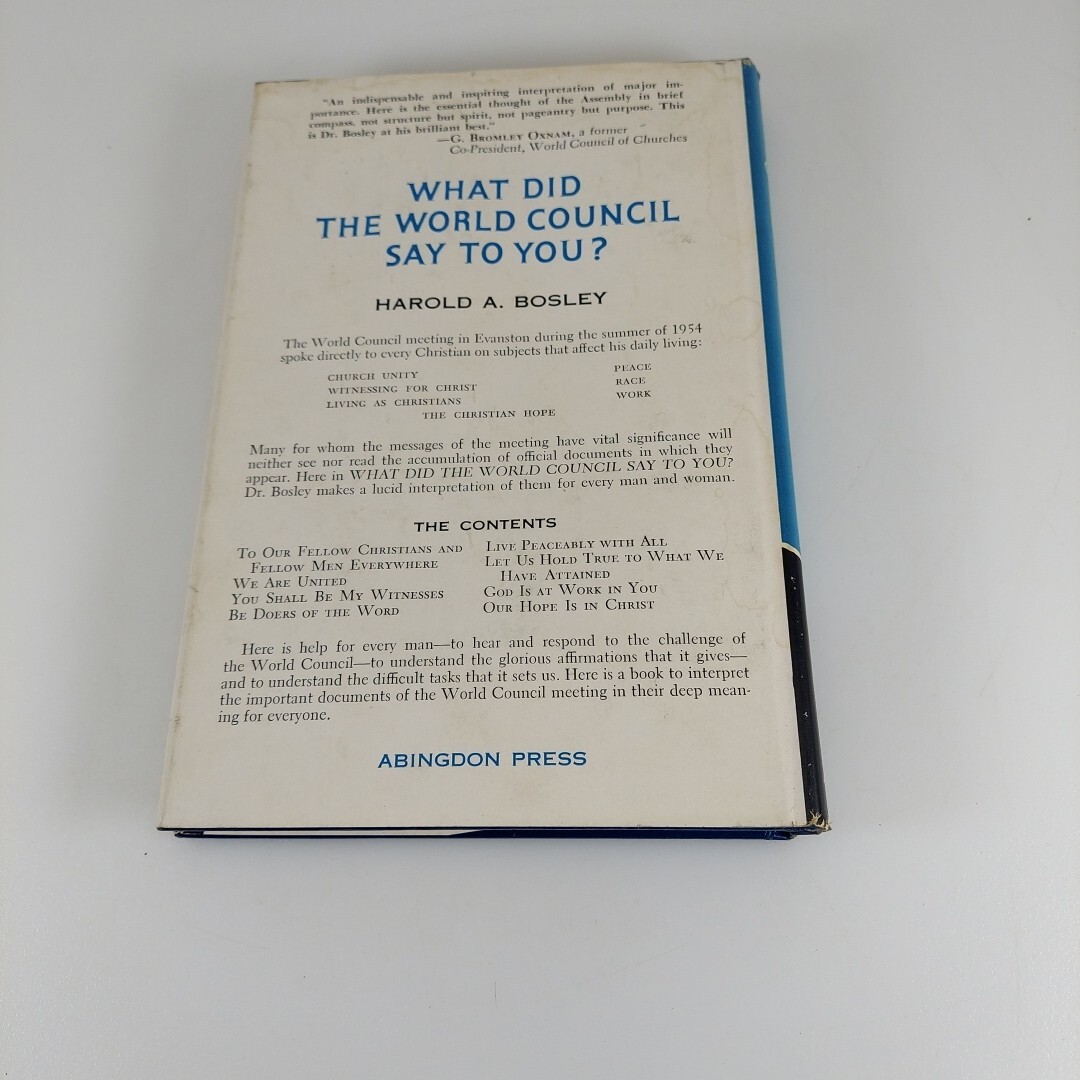 What Did the World Council Say to You Harold A. Bosley 1955 1st Ed HCDJ Abingdon