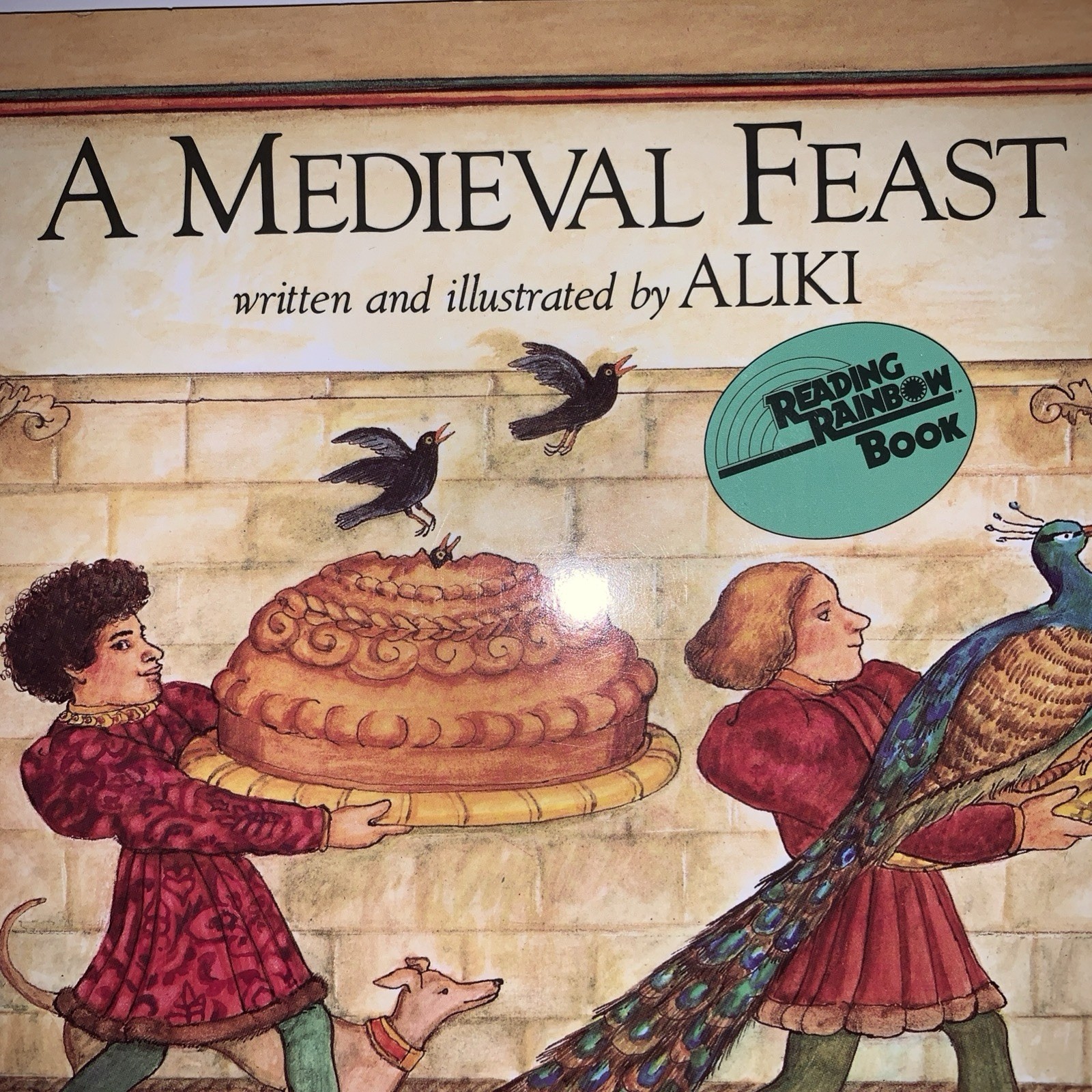 A Medieval Feast Paperback Reading rainbow Written And Illustrated By ALIKI