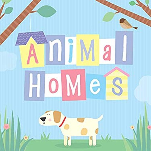 Animal Homes Board Books Little Bee Books