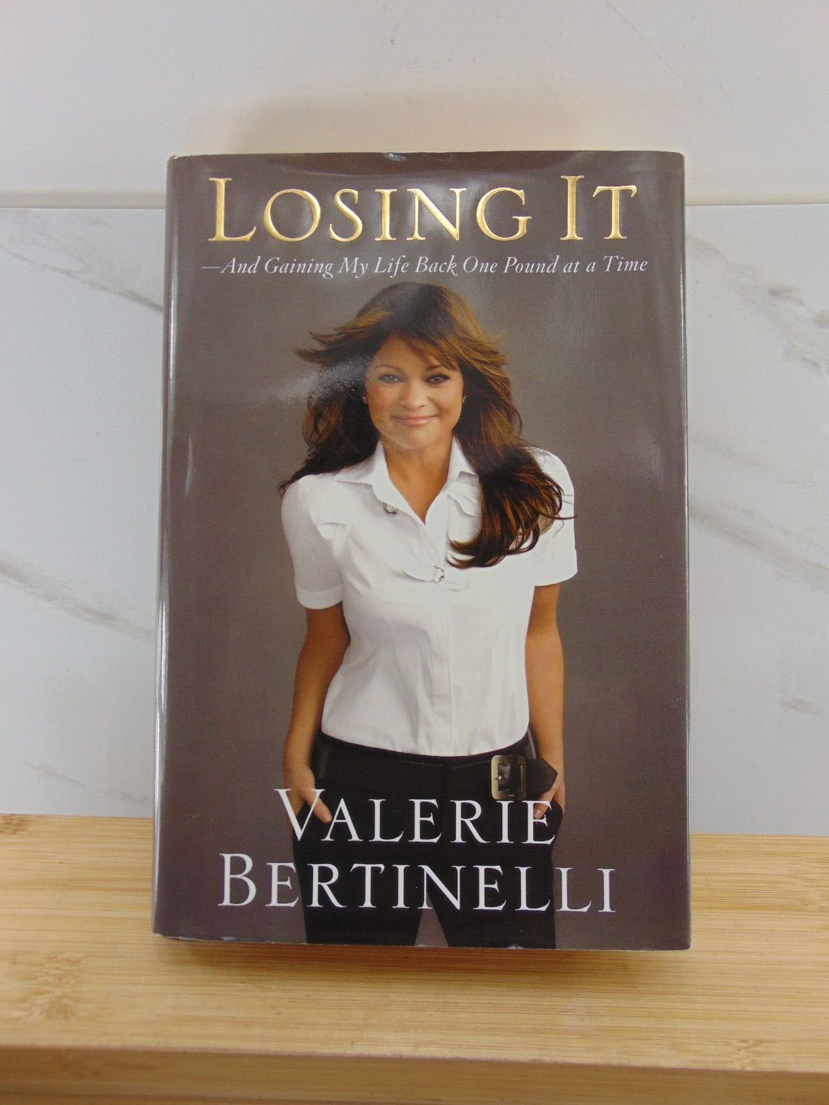 Losing It : And Gaining My Life Back One Pound at a Time by Valerie… NEW MINT