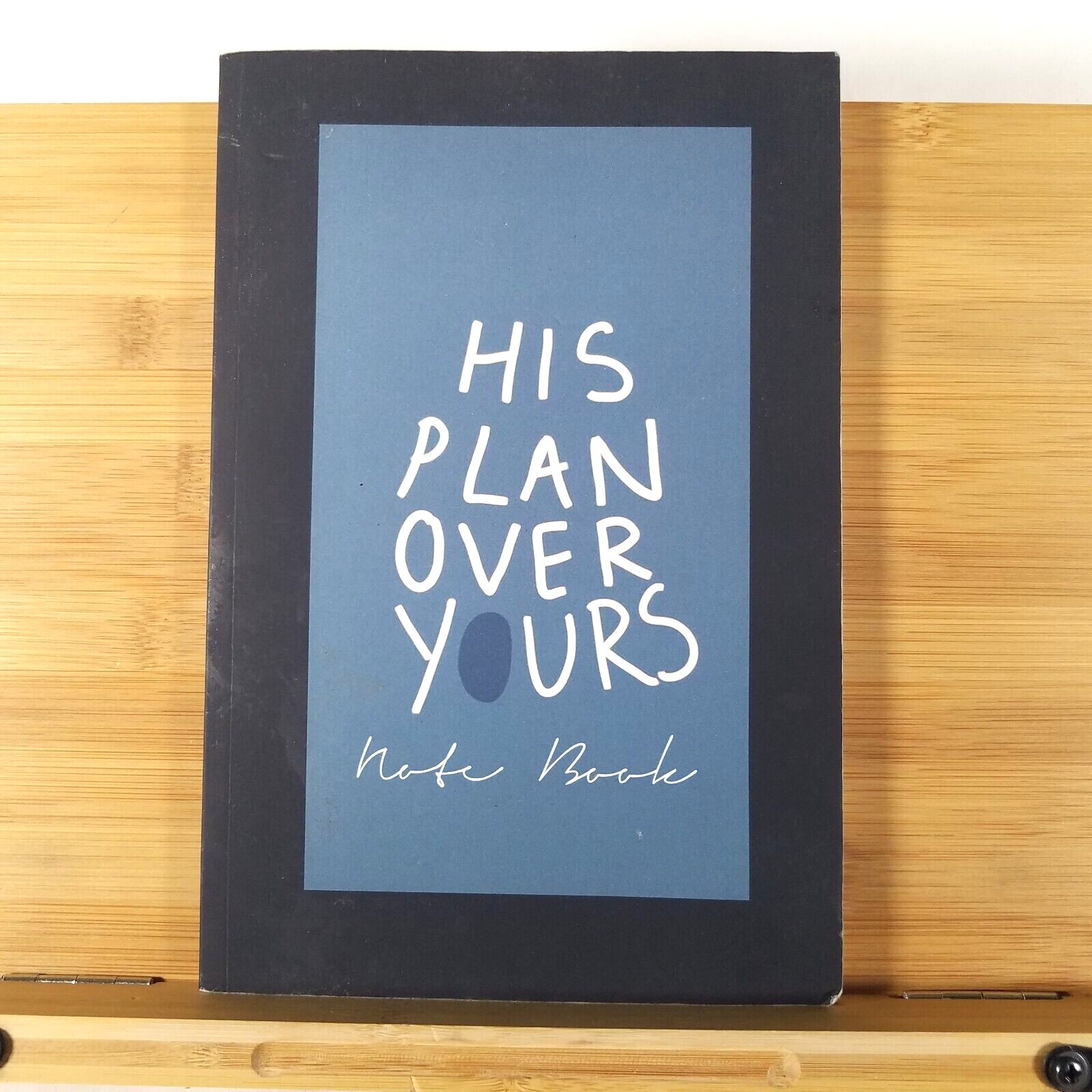 HIS PLAN OVER YOURS Notebook – Monthly TO-DO Lists – 60 pages – UNUSED