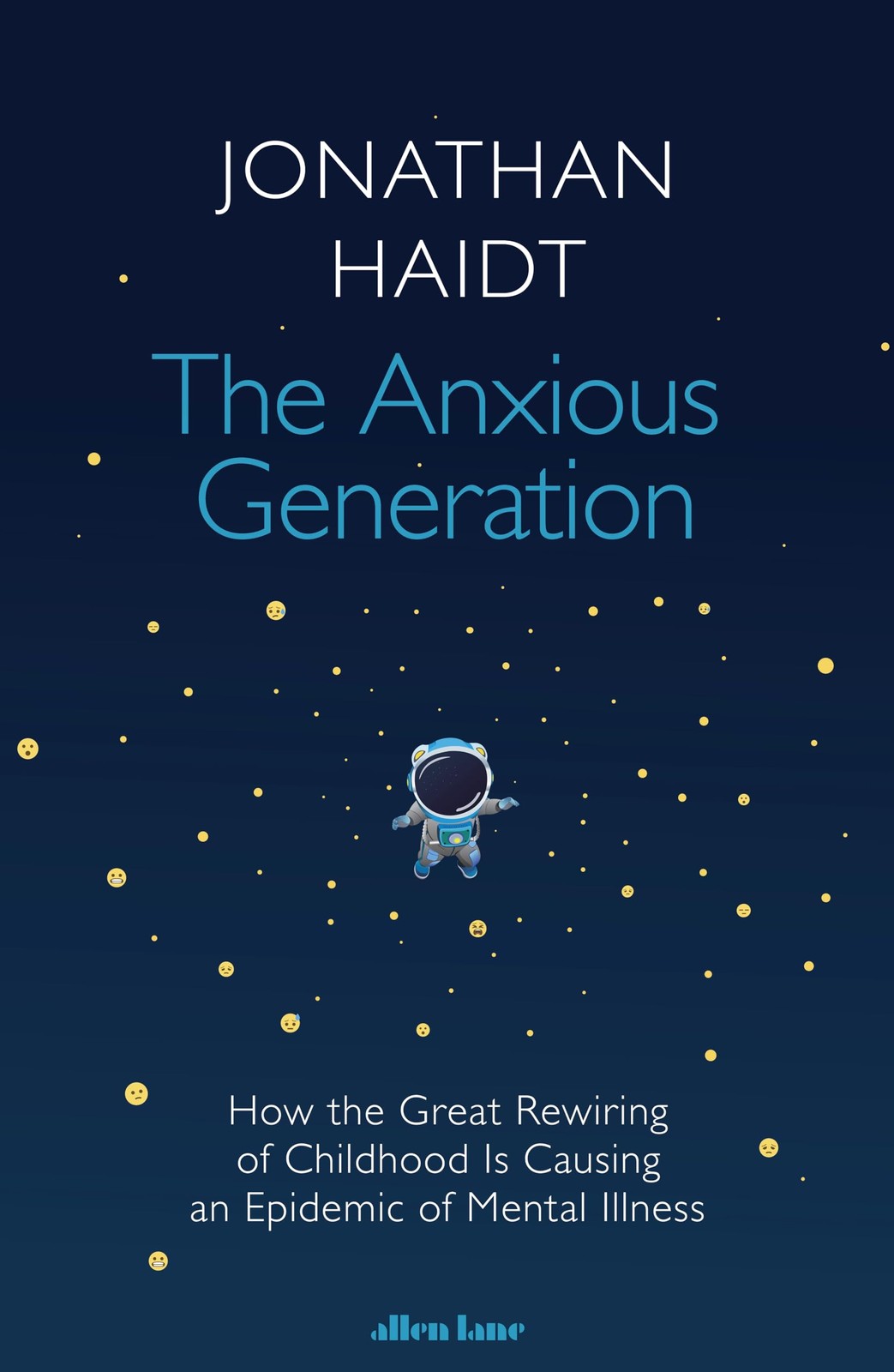 The Anxious Generation – Jonathan Haidt – Good – See condition notes
