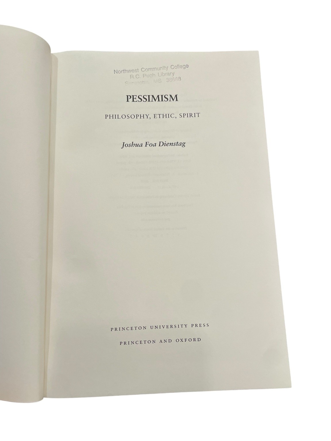 Pessimism Joshua Foa Dienstag 2006 Philosophy Ethics Princeton University Press