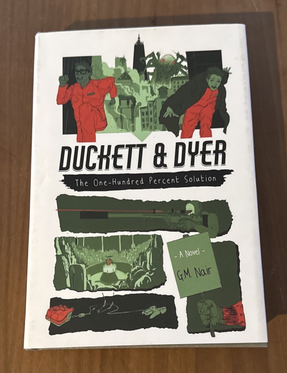 Duckett & Dyer The One-Hundred Percent Solution (Hardback) G.M. Nair