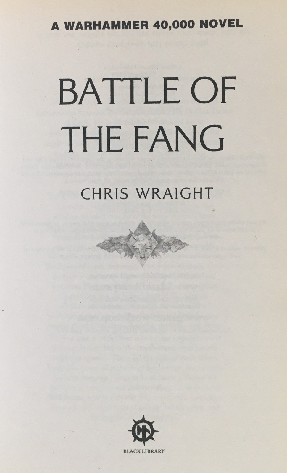 Battle Of The Fang (Space Marine Battles) – by Chris Wraight – 2011 Paperback