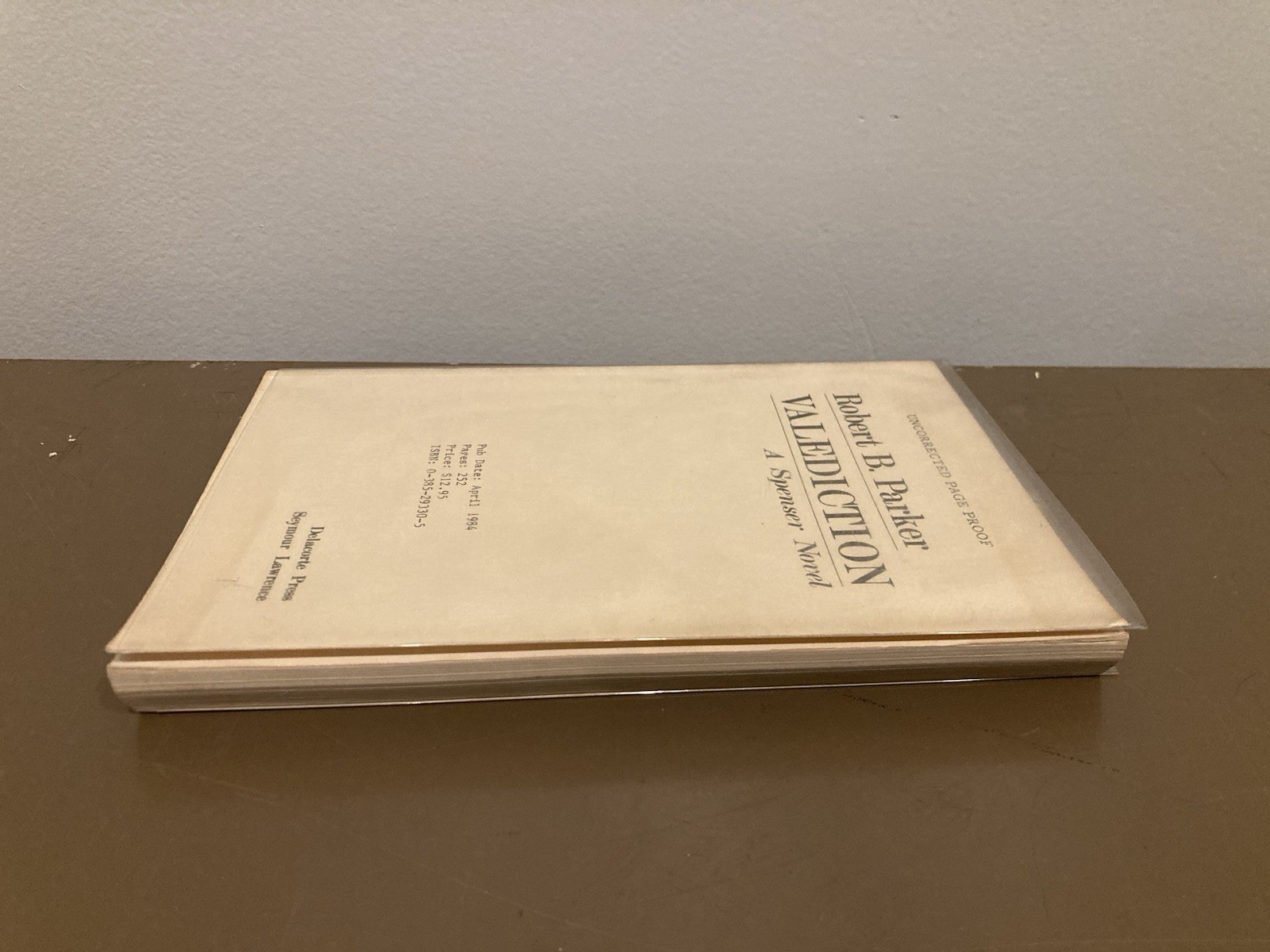 Robert B Parker — Uncorrected Page Proof of Valediction – 1984 Delacorte Press