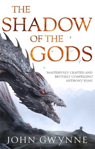 The Shadow of the Gods: Book One of the Bloodsworn Saga by John Gwynne: Used