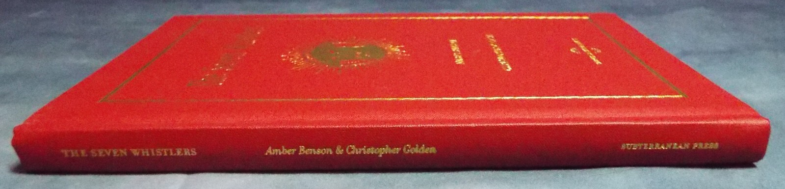 SIGNED Amber Benson Christopher Golden The Seven Whistlers Hard Cover 1st Editio